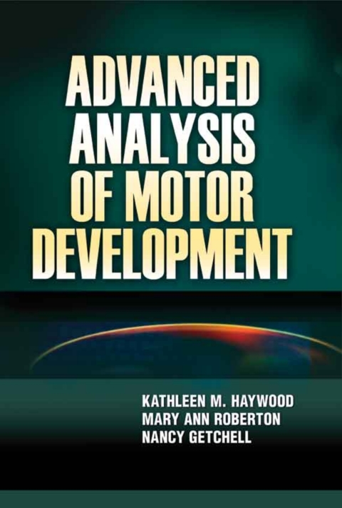 Advanced Analysis of Motor Development